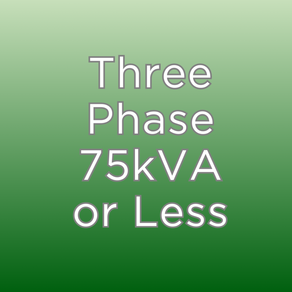 Three Phase 75kVA or Less